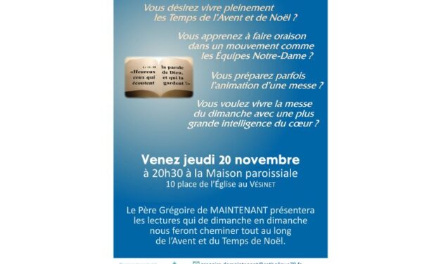 Jeudi 20 novembre 20h30 salle St Etienne : Se nourrir de la Parole aux dimanches de l’Avent et de Noël
