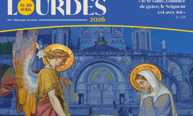 Pèlerinage diocésain à Lourdes : samedi 25 – jeudi 30 avril 2026